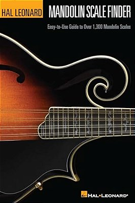 Mandolin Scale Finder Chad Johnson Mandolin Scale And Mode Reference Guide Easy-To-use Guide Over 1,300 Mandolin Scales With Patterns, Diagrams And Fr-..