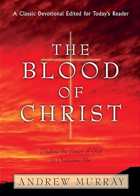 The Blood Of Christ-..