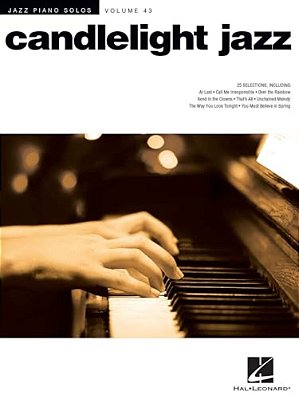 Candlelight Jazz: Jazz Piano Solos Series Volume 43-..