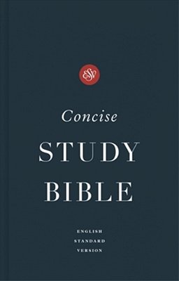 Esv Concise Study Bible(tm), Economy Edition (Paperback)-..