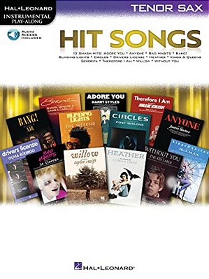 Hit Songs: Tenor Sax Play-Along With Audio Demo And Backing Tracks-..
