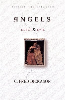 Angels Elect And Evil-..