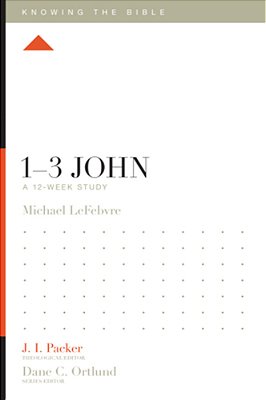 1-3 John: A 12-Week Study-..