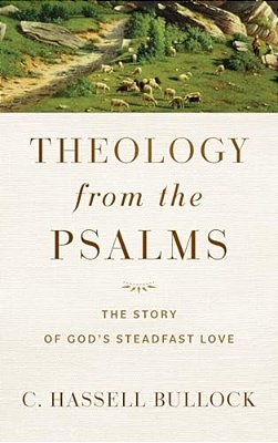Theology From The Psalms-..