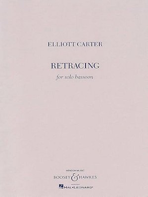 Retracing: For Solo Bassoon-..