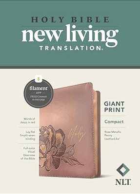 Nlt Compact Giant Print Bible, Filament Enabled (Leatherlike, Rose Metallic Peony, Red Letter)-..