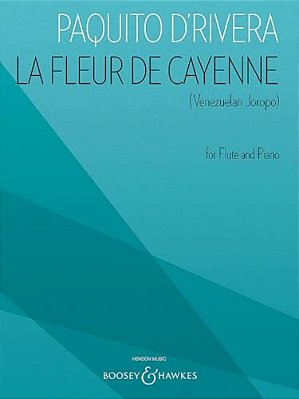 La Fleur De Cayenne (Venezuelan Joropo): For Flute And Piano-..