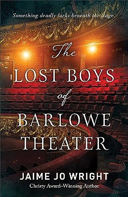 The Lost Boys Of Barlowe Theater-..