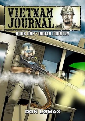 Vietnam Journal - Book One: Indian Country-..