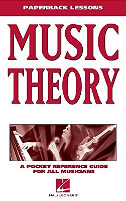 Music Theory: A Pocket Reference Guide For All Musicians-..