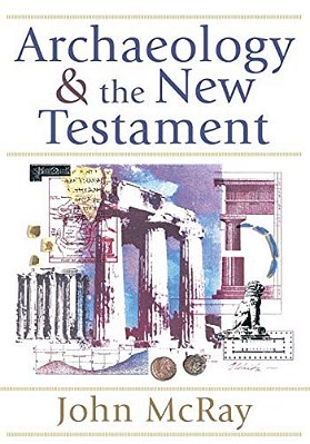 Archaeology And The New Testament-..