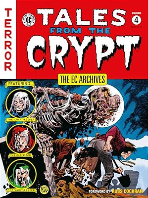 The Ec Archives: Tales From The Crypt Volume 4-..