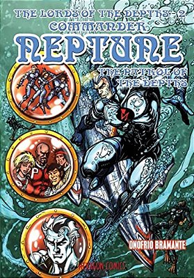 The Lords Of The Depths #2: Commander Neptune-..
