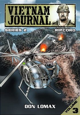 Vietnam Journal: Series Two: Volume 3 - Ripcord-..