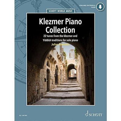 Klezmer Piano Collection - 22 Tunes From The Klezmer And Yiddish Traditions For Solo Piano Book With Online Material-..