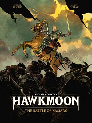 Hawkmoon: The Battle Of Kamarg-..