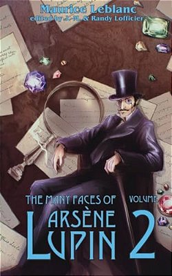 The Many Faces Of Arsene Lupin (Volume 2)-..