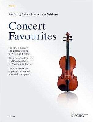 Concert Favorites: The Finest Concert & Encore Pieces For Violin And Piano-..