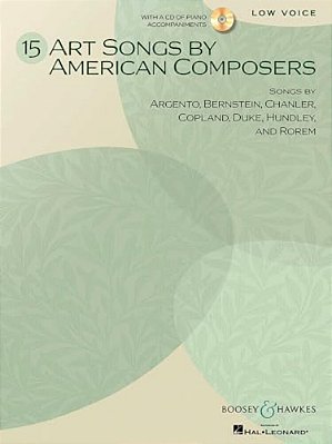 15 Art Songs By American Composers: Low Voice, Book/CD-..