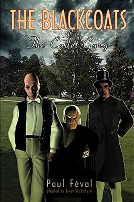 The Black Coats: The Cadet Gang-..
