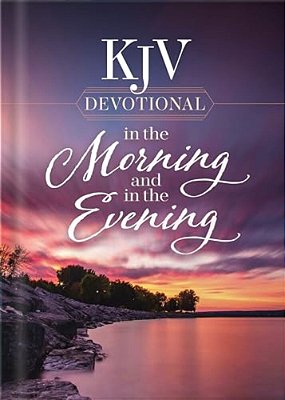 Kjv Devotional In The Morning And In The Evening-..