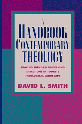 Handbook Of Contemporary Theology-..