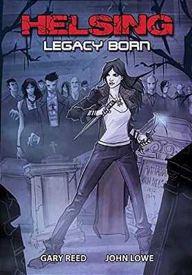 Helsing: Legacy Born-..