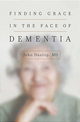 Finding Grace In The Face Of Dementia-..