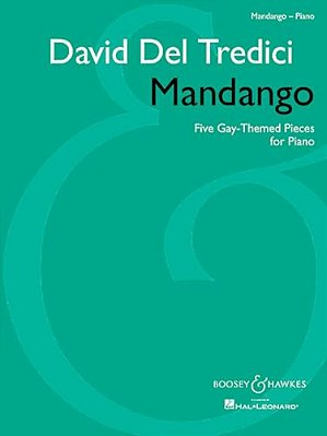 Mandango: Five Gay-Themed Pieces For Piano-..