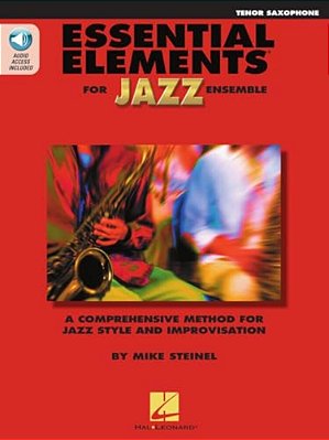 Essential Elements For Jazz Ensemble A Comprehensive Method For Jazz Style And Improvisation-..