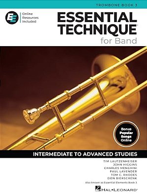 Essential Technique For Band - Trombone Book 3 With Online Resources: Intermediate To Advanced Studies-..