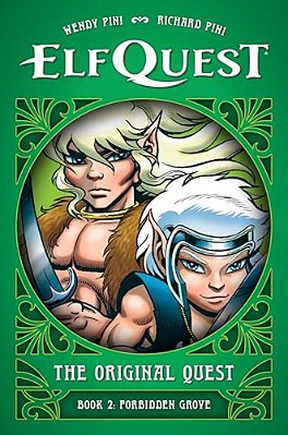 Elfquest: The Original Quest: Book 2--Forbidden Grove-..