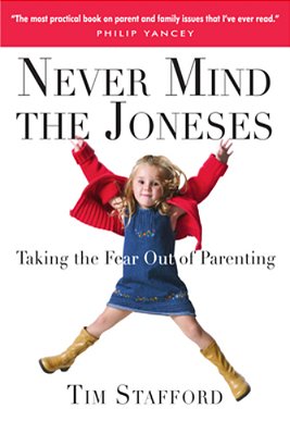 Never Mind The Joneses: Taking The Fear Out Of Parenting-..