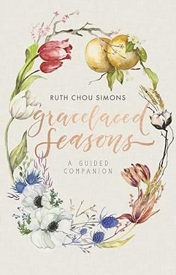 Gracelaced Seasons: A Guided Companion-..