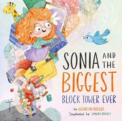 Sonia And The Biggest Block Tower Ever-..