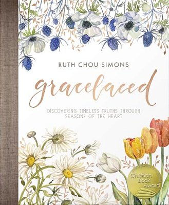 Gracelaced: Discovering Timeless Truths Through Seasons Of The Heart-..