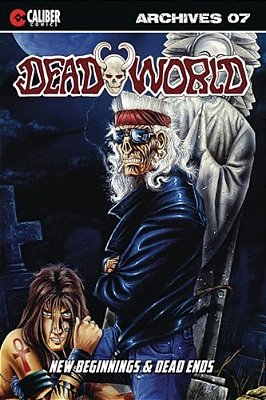 Deadworld Archives: Book Seven-..