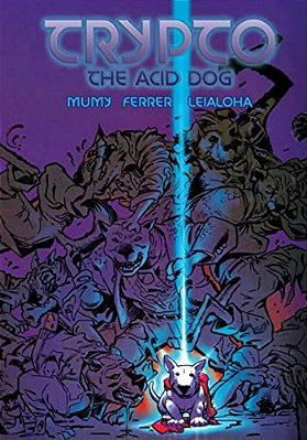 Trypto The Acid Dog-..