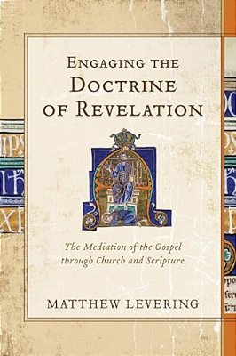 Engaging The Doctrine Of Revelation-..
