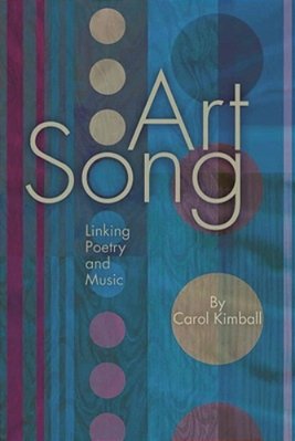 Art Song: Linking Poetry And Music-..