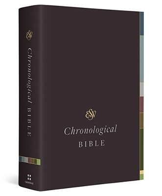 Esv Chronological Bible (Hardcover)-..