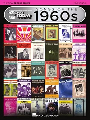 Songs Of The 1960S - The New Decade Series: E-z Play Today Volume 366-..