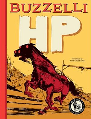 Buzzelli Collected Works Vol. 2: Hp-..