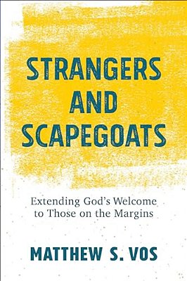 Strangers And Scapegoats-..