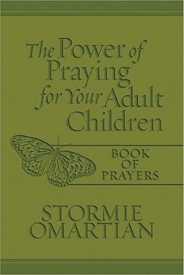 The Power Of Praying For Your Adult Children Book Of Prayers (Milano Softone)-..