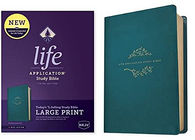 Nkjv Life Application Study Bible, Third Edition, Large Print (Leatherlike, Teal Blue, Red Letter)-..