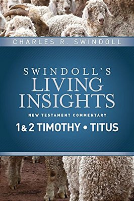 Insights On 1 & 2 Timothy, Titus-..