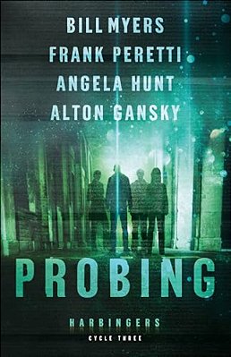 Probing: Cycle Three Of The Harbingers Series-..