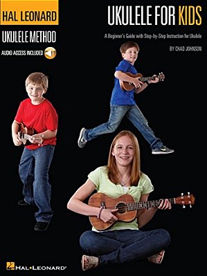 Ukulele For Kids - Hal Leonard Ukulele Method Beginner's Guide With Step-By-step Instruction Fun Songs And Online Audio Tracks Learn Ukulele Fast-..