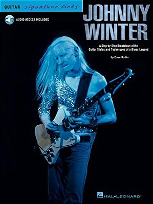 Johnny Winter - Guitar Signature Licks Book/Online Audio-..
